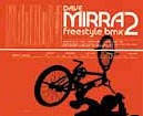 Dave Mirra Freestyle BMX 2