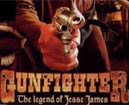 Gunfighter: The Legend Of Jesse James